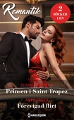 Prinsen i Saint Tropez/Förevigad flirt