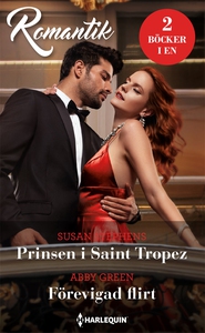 Prinsen i Saint Tropez/Förevigad flirt (e-bok)