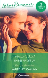 En del av ditt liv/Kärlek het som lava (e-bok)