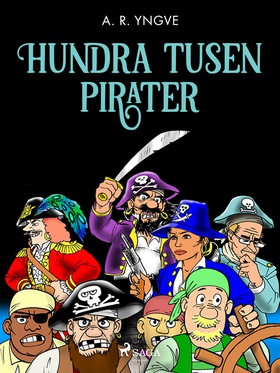 Hundra tusen pirater (e-bok) av A. R. Yngve