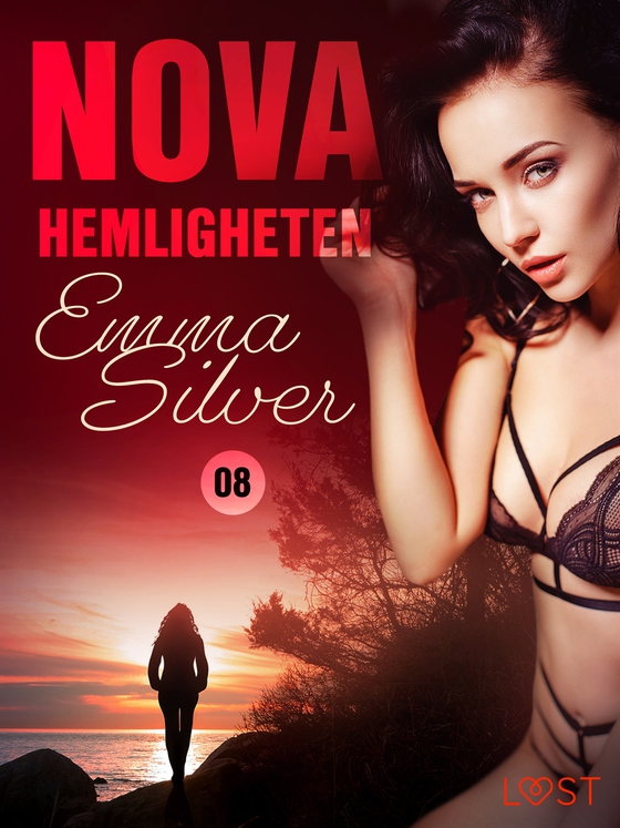 Nova 8: Hemligheten - erotic noir (e-bok) av Emma Silver