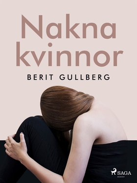Nakna kvinnor (e-bok) av Berit Gullberg