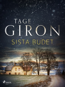 Sista budet (e-bok) av Tage Giron