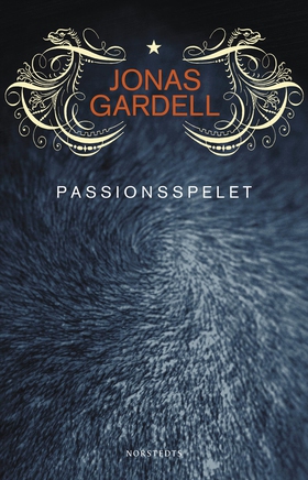 Passionsspelet : roman (e-bok) av Jonas Gardell