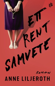 Ett rent samvete (e-bok) av Anne Liljeroth