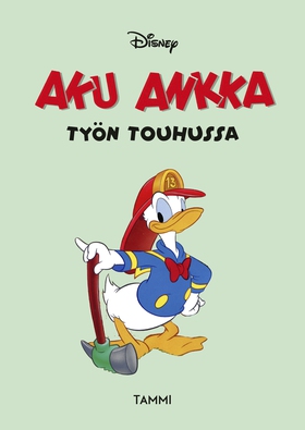 Aku Ankka työn touhussa (e-bok) av Disney