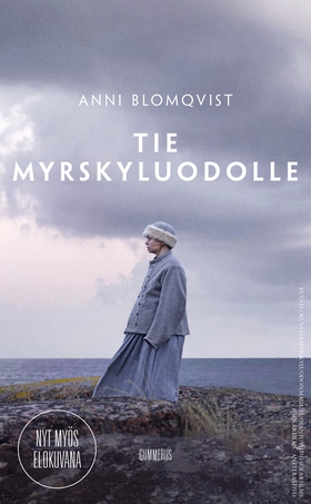 Tie Myrskyluodolle (e-bok) av Anni Blomqvist