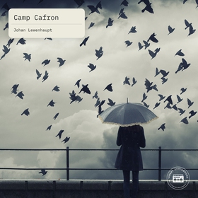 Camp Cafron (ljudbok) av Johan Lewenhaubt