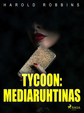 Tycoon: mediaruhtinas (e-bok) av Harold Robbins