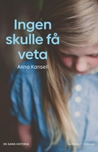 Ingen skulle få veta