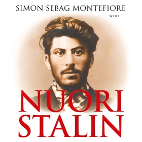 Nuori Stalin (ljudbok) av Simon Sebag Montefior