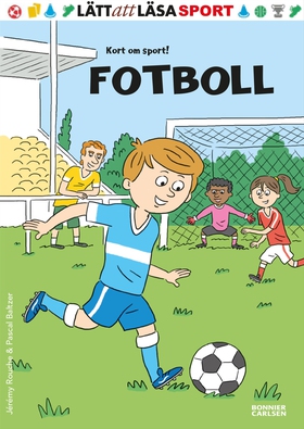 Fotboll : - (e-bok) av Jérémy Rouche