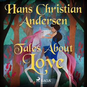 Tales About Love (ljudbok) av Hans Christian An