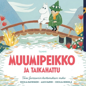 Muumipeikko ja taikahattu (ljudbok) av Cecilia 