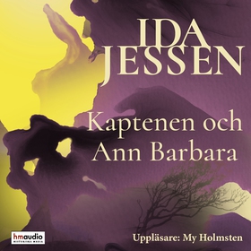 Kaptenen och Ann Barbara (ljudbok) av Ida Jesse