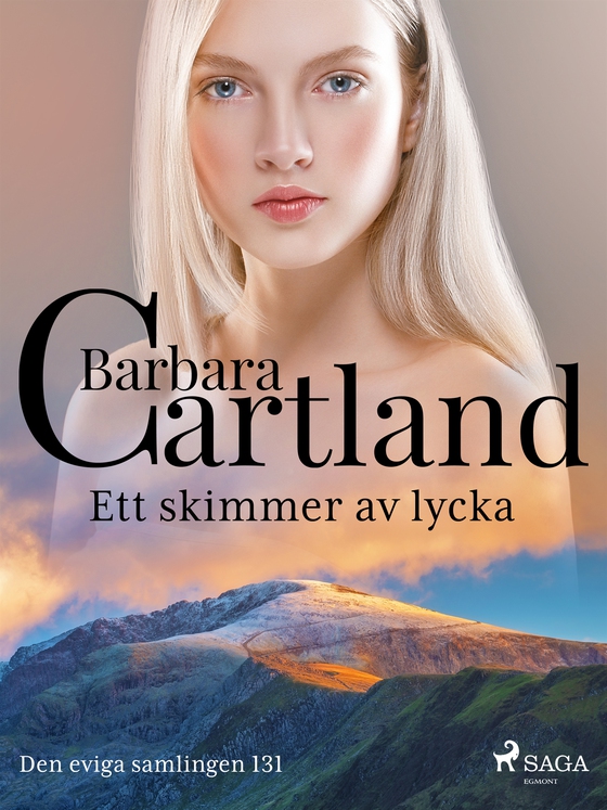 Ett skimmer av lycka (e-bok) av Barbara Cartland