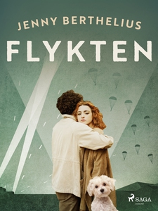 Flykten (e-bok) av Jenny Berthelius