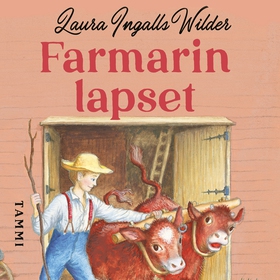 Farmarin lapset (ljudbok) av Laura Ingalls Wild