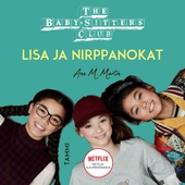 The Baby-Sitters Club. Lisa ja nirppanokat