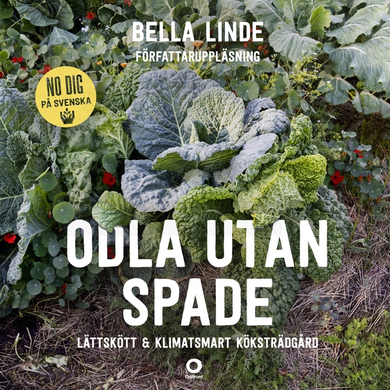 Odla utan spade: Lättskött & klimatsmart köksträdgård