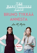 The Baby-Sitters Club. Bruno tykkää Annesta