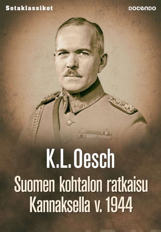 Suomen kohtalon ratkaisu Kannaksella v. 1944