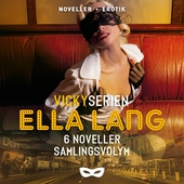 Ella Lang: Vickyserien 6 noveller Samlingsvolym