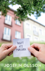Inget att förlora (e-bok) av Josefin Olsson