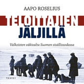 Teloittajien jäljillä