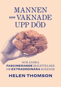 Mannen som vaknade upp död (e-bok) av Helen Tho