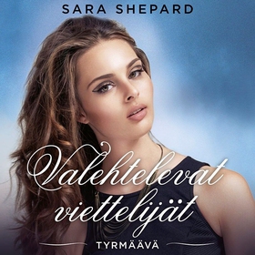 Tyrmäävä (ljudbok) av Sara Shepard