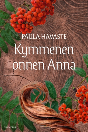 Kymmenen onnen Anna (e-bok) av Paula Havaste