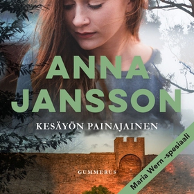 Kesäyön painajainen (ljudbok) av Anna Jansson