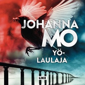Yölaulaja (ljudbok) av Johanna Mo