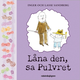 Låna den, sa Pulvret (ljudbok) av Inger Sandber