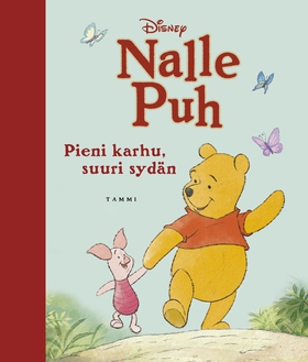 Nalle Puh. Pieni karhu, suuri sydän (e-bok) av 