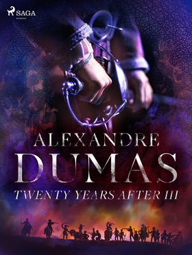 Twenty Years After III (e-bok) av Alexandre Dum