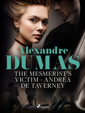 The Mesmerist's Victim: Andrea de Taverney (e-b