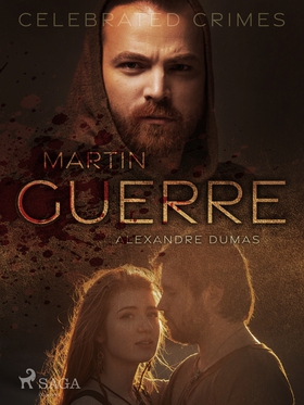Martin Guerre (e-bok) av Alexandre Dumas