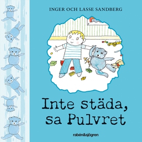 Inte städa, sa Pulvret (ljudbok) av Inger Sandb