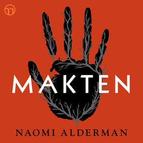 Makten (ljudbok) av Naomi Alderman