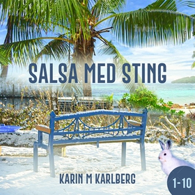 Salsa med sting (ljudbok) av Karin M Karlberg