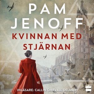 Kvinnan med stjärnan (ljudbok) av Pam Jenoff