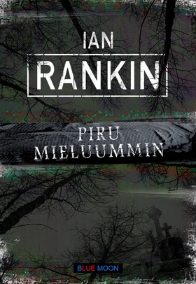 Piru Mieluummin (e-bok) av Ian Rankin