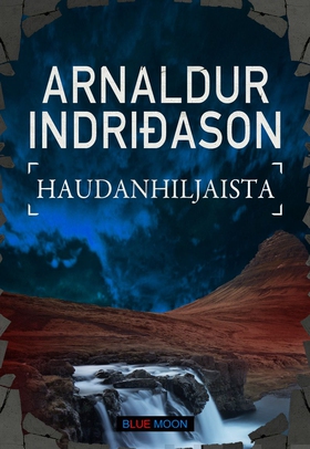 Haudanhiljaista (e-bok) av Arnaldur Indriðason