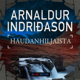 Haudanhiljaista (ljudbok) av Arnaldur Indriðaso