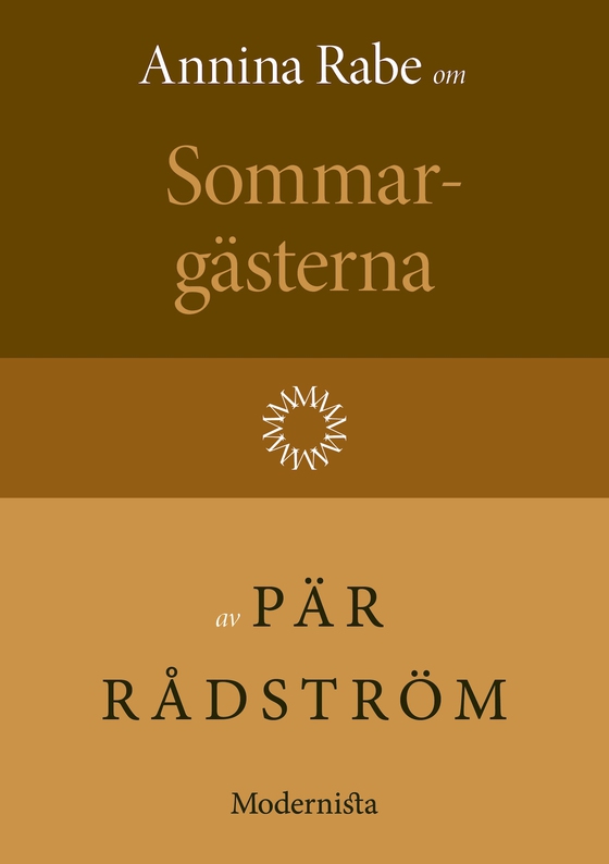 Om Sommargästerna av Pär Rådström