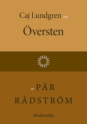 Om Översten av Pär Rådström (e-bok) av Caj Lund