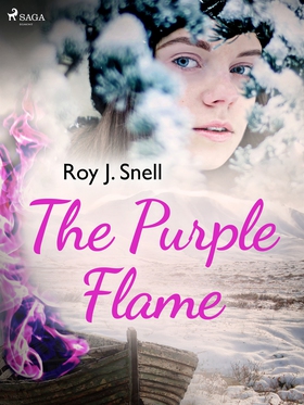 The Purple Flame (e-bok) av Roy J. Snell