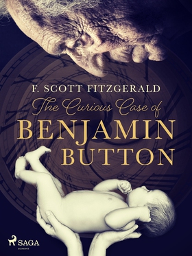 The Curious Case of Benjamin Button (e-bok) av 